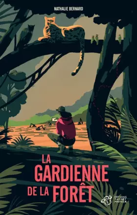 Couverture du produit · La gardienne de la forêt