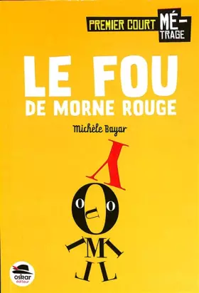 Couverture du produit · Le Fou de Morne-Rouge