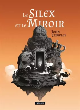 Couverture du produit · Le silex et le miroir