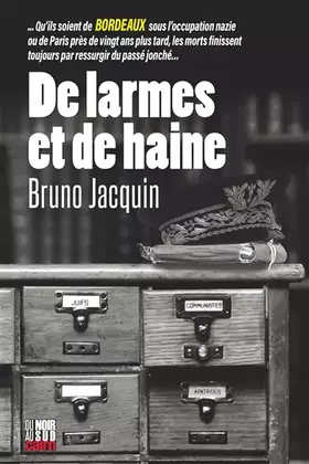Couverture du produit · De larmes et de haine