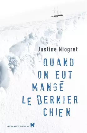 Couverture du produit · Quand on eut mangé le dernier chien