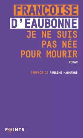 Couverture du produit · Je ne suis pas née pour mourir