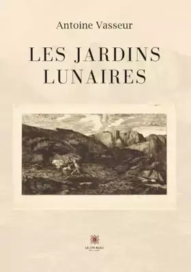 Couverture du produit · Les jardins lunaires