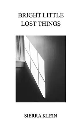 Couverture du produit · Bright Little Lost Things