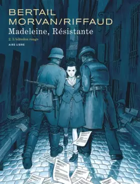 Couverture du produit · Madeleine, résistante - Tome 2 - L'édredon rouge