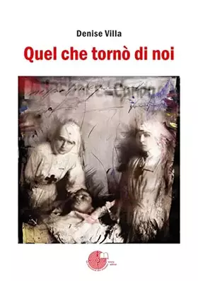 Couverture du produit · Quel che tornò di noi