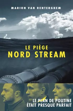 Couverture du produit · Le Piège Nord Stream