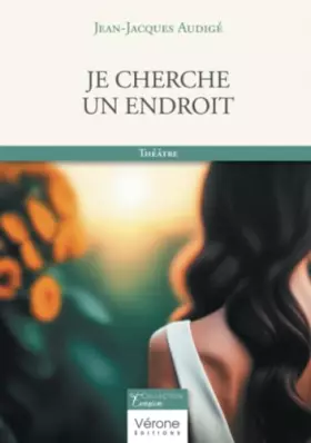 Couverture du produit · Je cherche un endroit