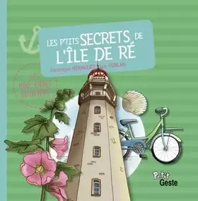 Couverture du produit · Les p'tits secrets de l'île de Ré