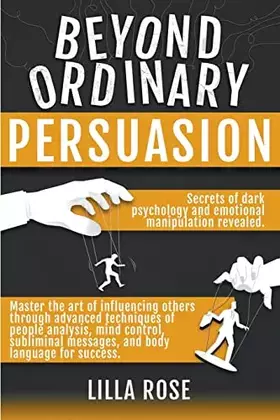 Couverture du produit · Beyond Ordinary Persuasion