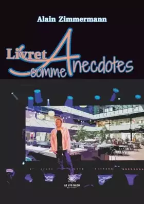 Couverture du produit · Livret A comme anecdotes