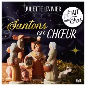 Couverture du produit · Santons en choeur !