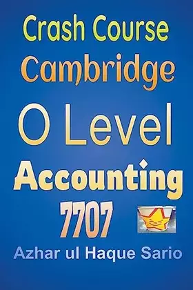 Couverture du produit · Crash Course Cambridge O Level Accounting 7707