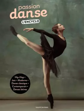Couverture du produit · Passion DANSE l'encyclo