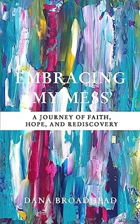Couverture du produit · Embracing My Mess
