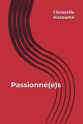 Couverture du produit · Passionné(e)s (French Edition)