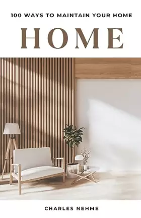 Couverture du produit · 100 Ways to Maintain Your Home