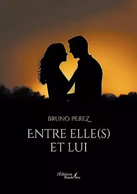Couverture du produit · Entre elle(s) et lui