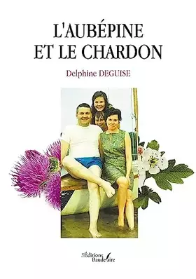 Couverture du produit · L'aubépine et le chardon