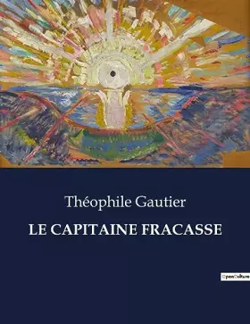 Couverture du produit · LE CAPITAINE FRACASSE