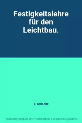 Couverture du produit · Festigkeitslehre für den Leichtbau.