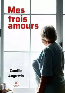 Couverture du produit · Mes trois amours