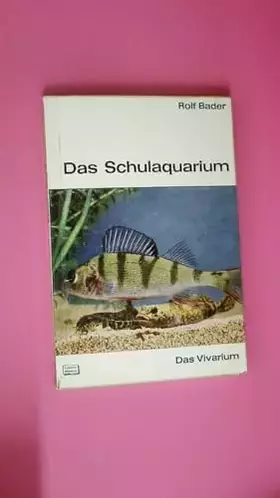 Couverture du produit · DAS SCHULAQUARIUM