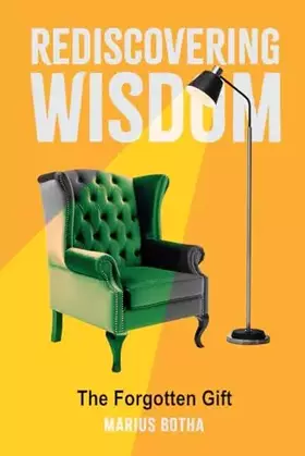 Couverture du produit · Rediscovering WIsdom: The Forgotten Gift