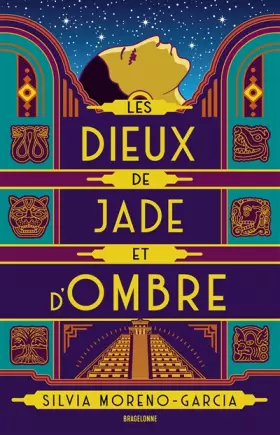Couverture du produit · Les Dieux de jade et d'ombre