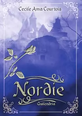 Couverture du produit · Nordie, tome 1 : Guilendria