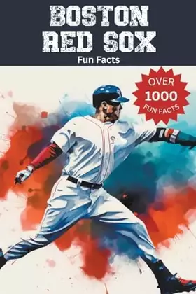 Couverture du produit · Boston Red Sox Fun Facts