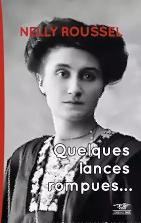 Couverture du produit · Quelques lances rompues