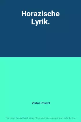 Couverture du produit · Horazische Lyrik.