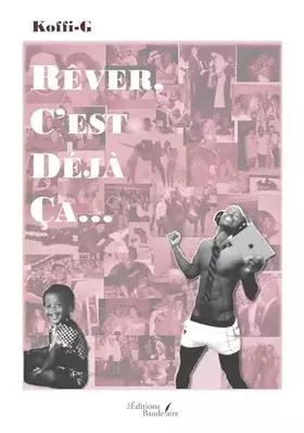 Couverture du produit · Rêver, c'est déjà ça...