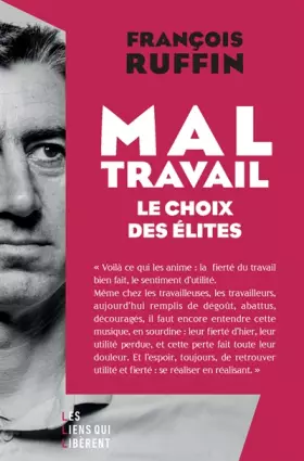 Couverture du produit · Mal-travail: Le choix des élites