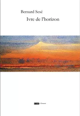 Couverture du produit · IVRE DE L'HORIZON