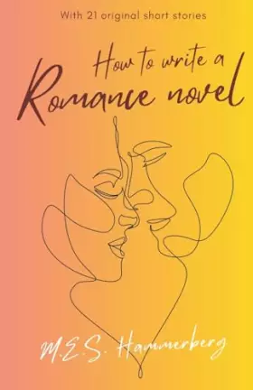Couverture du produit · How to Write a Romance Novel
