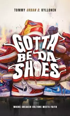 Couverture du produit · Gotta Be Da Shoes