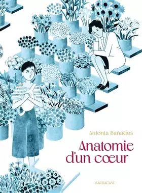Couverture du produit · Anatomie d'un coeur