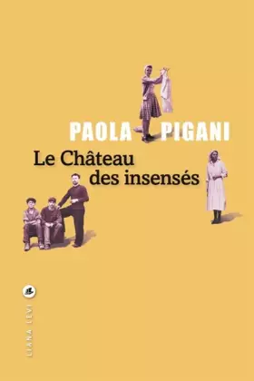 Couverture du produit · Le château des insensés