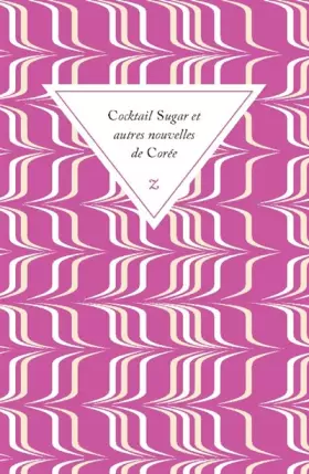 Couverture du produit · Cocktail Sugar et autres nouvelles de Corée