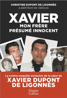 Couverture du produit · Xavier, mon frère, présumé innocent