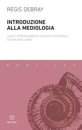 Couverture du produit · Introduzione alla mediologia