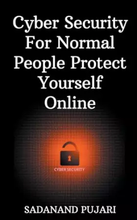 Couverture du produit · Cyber Security For Normal People Protect Yourself Online