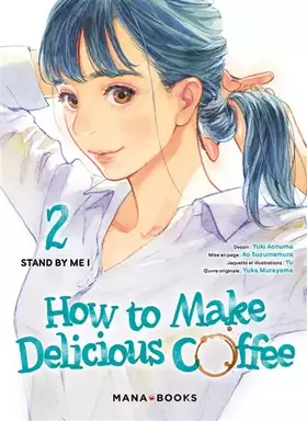 Couverture du produit · How to Make Delicious Coffee T02