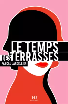 Couverture du produit · Le temps des terrasses
