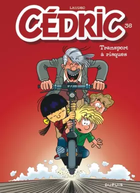 Couverture du produit · Cédric - Tome 36 - Transport à risques
