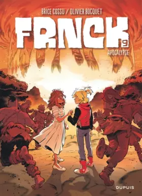 Couverture du produit · FRNCK - Tome 9 - Apocalypse