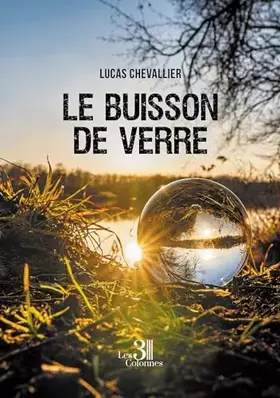 Couverture du produit · Le buisson de verre