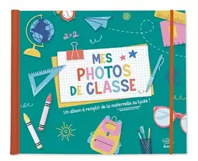 Couverture du produit · Mes photos de classe